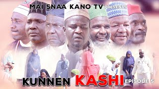 KUNNEN KASHI EPISODE 5 Latest Hausa Series 2021 [upl. by Karil]