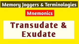 Transudate and Exudate Transudate vs Exudate Mnemonics to Easy Study Memory JoggerTerminologies [upl. by Aynnek]