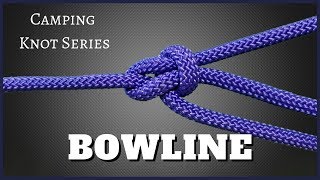 Bowline  Camping Knot Series [upl. by Accebor]