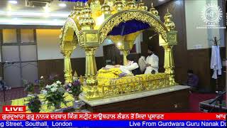 LIVE  Gurdwara Guru Nanak Darbar Southall [upl. by Tremann]