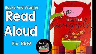 Read Aloud  Lines That Wiggle By Candace Whitman [upl. by Neu]