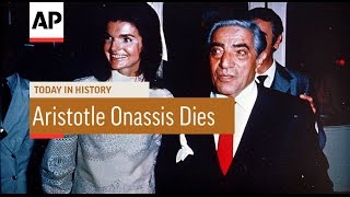 Aristotle Onassis Dies  1975  Today In History  15 Mar 17 [upl. by Goodard]