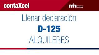 Llenar D125  Renta de Capital Inmobiliario [upl. by Asselem]