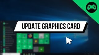 How to Update ANY Graphics Card on Windows 10 [upl. by Spancake15]