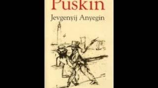 Puskin Anyegin  Hangoskönyv [upl. by Gallard889]