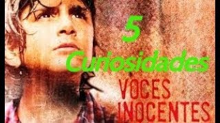 5 Curiosidades de Voces Inocentes [upl. by Hoban]