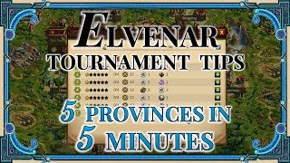 Elvenar Tournament Tips  5 Provinces in 5 Minutes [upl. by Ellan]