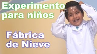 Fábrica de Nieve  Experimento para niños [upl. by Detta]