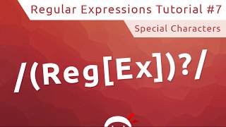 Regular Expressions RegEx Tutorial 7  Special Characters [upl. by Iila524]