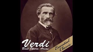 Verdi Best Opera Arias [upl. by Adalheid37]