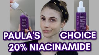 PAULAS CHOICE 20 NIACINAMIDE TREATMENT REVIEW DR DRAY [upl. by Chandos]