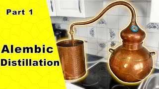 Alembic Distillation  Beginners guide  Part 1 [upl. by Grier]