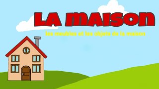 Apprendre les meubles et les objets de la maison en français [upl. by Aihsenak]