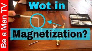 How to Magnetize Metal [upl. by Ariek659]