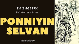 PONNIYIN SELVAN in English  Full story in 40mins [upl. by Sylvester752]