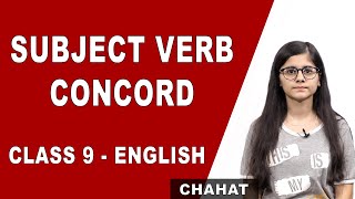 Subject Verb Concord  NCERT  Class 9 English Grammar  CBSE  Rules  Concept And Tricks [upl. by Rustice]