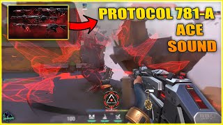 PROTOCOL 781A Ace Kill Sound amp Finisher  VALORANT Gameplay [upl. by Ilarrold]