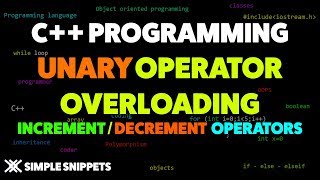 Increment amp Decrement Operator Overloading in C  Unary Operator Overloading Program Example [upl. by Rather]