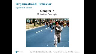 Organizational Behavior Robbins and Judge Chapter 07  Motivation Concepts [upl. by Jasmin]