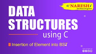 Insertion of Element into BST  Binary Search Tree  Data Structures using C [upl. by Fabian]