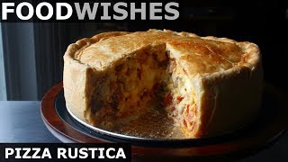 Pizza Rustica  Easter Meat amp Cheese Pie  Food Wishes [upl. by Phaidra891]