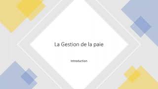 Gestion de la paie  introduction [upl. by Atiluj730]