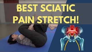 SCIATIC NERVE STRETCHES  Best Sciatica Stretch For Fast Sciatic Nerve Pain Relief [upl. by Bridgid]