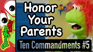 Honor Your Parents  The Fifth Commandment [upl. by Ellennej]