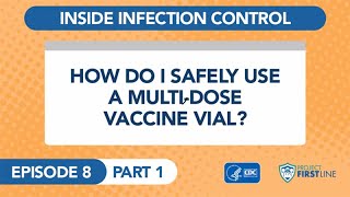 MultiDose Vaccine Vial Injection Safety Tips [upl. by Worl28]