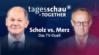 Das TVDuell Scholz gegen Merz  tagesschau together [upl. by Eixid]