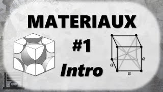 Materiaux 01 Introduction [upl. by Anirres]