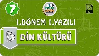 7 Sınıf Din Kültürü  1 Dönem 1 Yazılıya Hazırlık [upl. by Otilrac3]