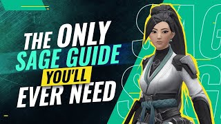 The ONLY Sage Guide Youll EVER NEED  Valorant [upl. by Forrer]