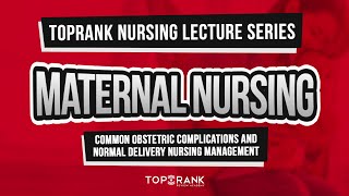 TopRank Nursing Lecture Series Maternal Nursing [upl. by Edmonda]