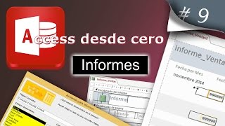 Informes  Access desde cero 9 [upl. by Kcirreg]