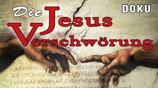 Die Jesus Verschwörung  Die Glaubwürdigkeit der Evangelien BESTÄTIGT Auferstehung  Doku [upl. by Mook]