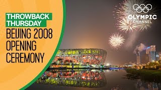 Full Opening Ceremony from Beijing 2008  Throwback Thursday [upl. by Nivlam]