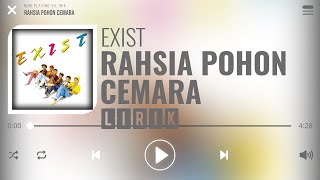 Exist  Rahsia Pohon Cemara Lirik [upl. by Hime]