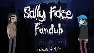 Sally Face Episode 4 12  The Trial FANDUB [upl. by Odnanreh]