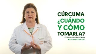 Cúrcuma cuándo y cómo tomarla Tu Farmacéutico Informa  PlantasMedicinales [upl. by Annahsed673]