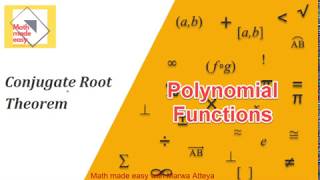 Conjugate Root Theorem [upl. by Ilime]