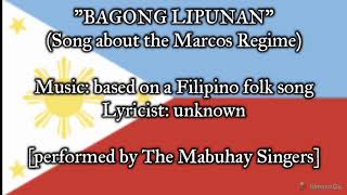 quotBagong Lipunanquot  Song About the Marcos Regime 19651986 [upl. by Becka]