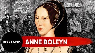 Anne Boleyn  Second Wife of King Henry VIII  Biography [upl. by Aneleh755]