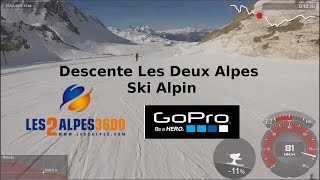 Descente complète ski alpin Les Deux Alpes  Télémétrie [upl. by Stone162]