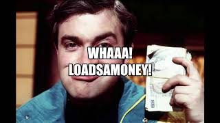 Harry Enfield  Loadsamoney Doin Up The House with lyrics [upl. by Melodie]