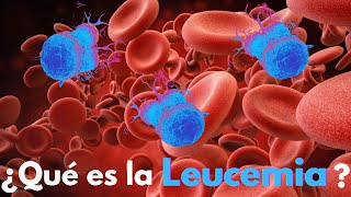 ¿Qué es la Leucemia [upl. by Ariaj]