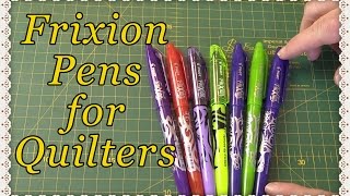 Frixion Pen Review Fabric Pens for Quilters [upl. by Fronniah]