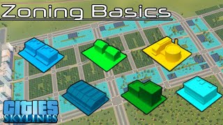 Basic Zoning Tutorial  Cities Skylines  Ep 16 [upl. by Seraphina]