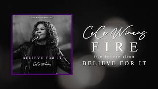 CeCe Winans  Fire Official Audio [upl. by Ppilihp]