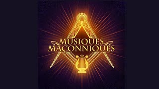 Freemasonry  Masonic Classical Music [upl. by Macey566]